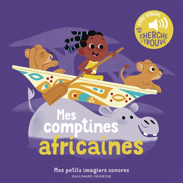 MES COMPTINES AFRICAINES