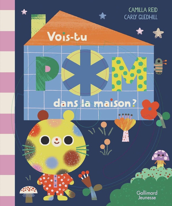 VOIS-TU POM DANS LA MAISON ?