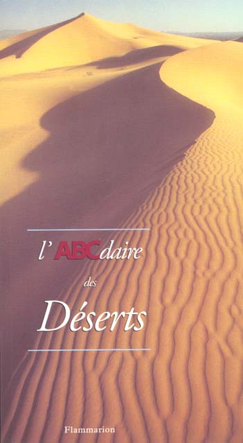 ABCDAIRE - T46 - L'ABCDAIRE DES DESERTS