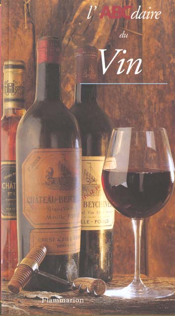 ABCDAIRE - T74 - L'ABCDAIRE DU VIN