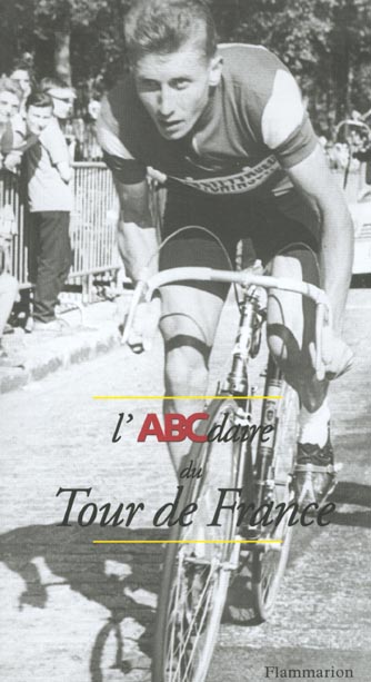 L'ABCDAIRE DU TOUR DE FRANCE