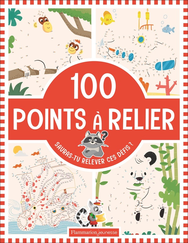 100 POINTS A RELIER - SAURAS-TU RELEVER CES DEFIS ?