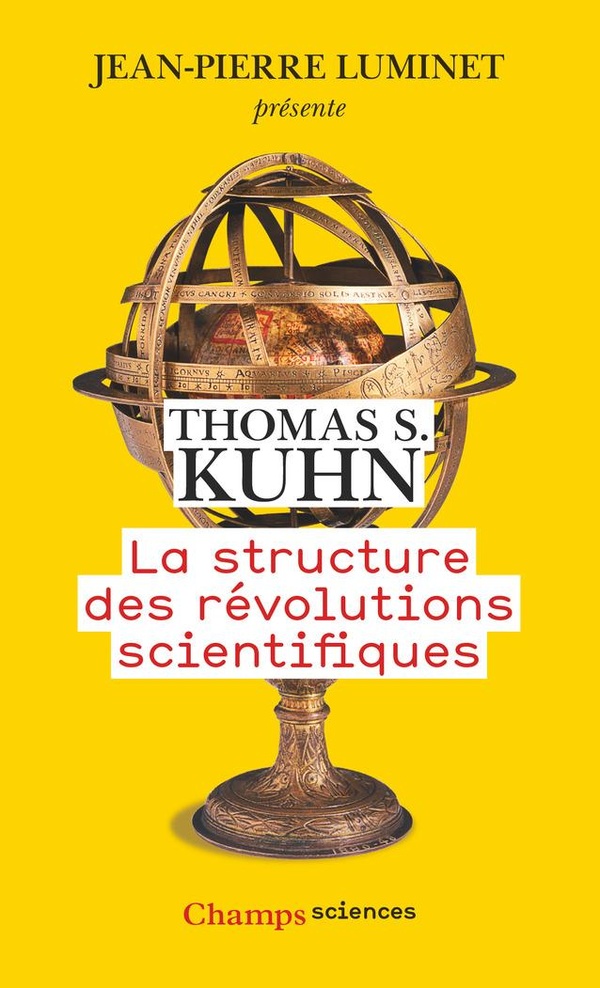LA STRUCTURE DES REVOLUTIONS SCIENTIFIQUES