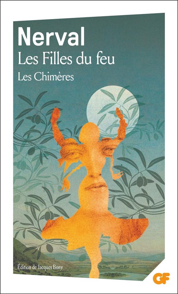 LES FILLES DU FEU - LES CHIMERES