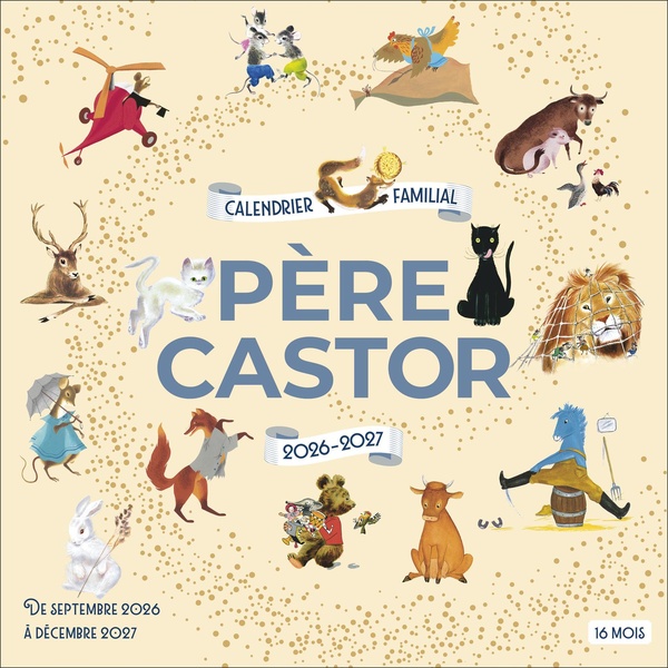 CALENDRIER FAMILIAL PERE CASTOR 2026-2027 - DE SEPTEMBRE 2026 A DECEMBRE 2027 (16 MOIS)
