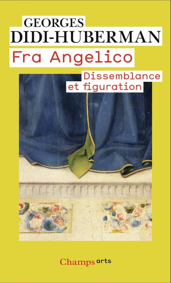 FRA ANGELICO - DISSEMBLANCE ET FIGURATION