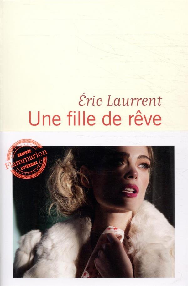 UNE FILLE DE REVE