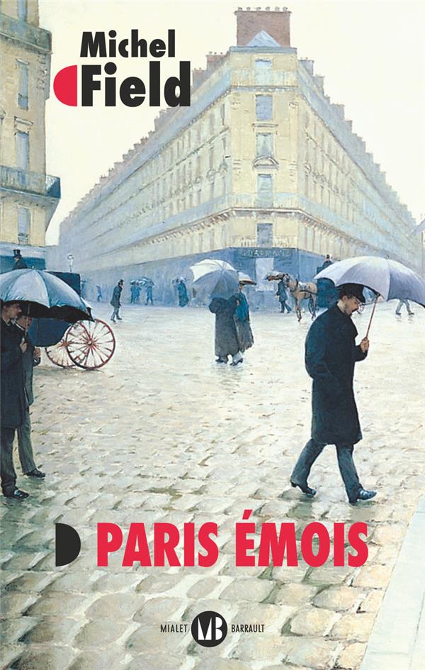 PARIS EMOIS - BALADES ET BALLADES