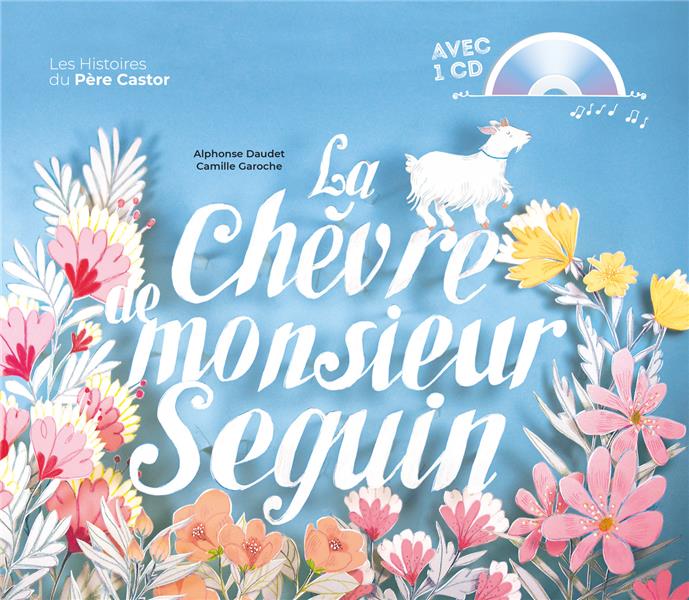 LA CHEVRE DE MONSIEUR SEGUIN