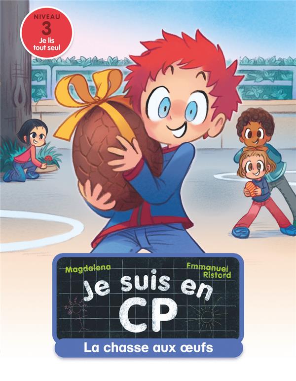 JE SUIS EN CP - T28 - LA CHASSE AUX OEUFS - NIVEAU 3