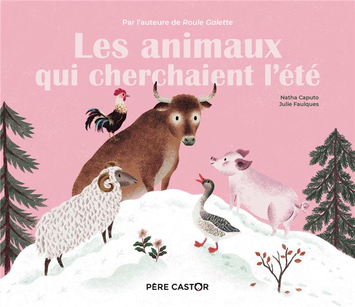 LES ANIMAUX QUI CHERCHAIENT L'ETE