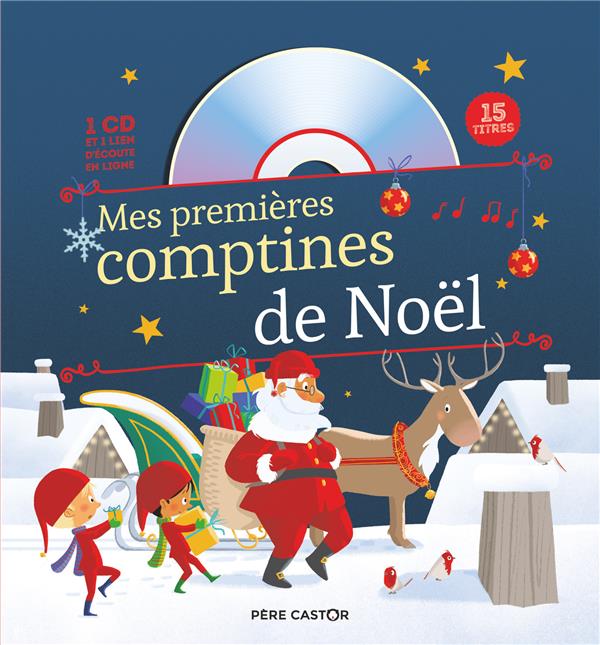 MES PREMIERES COMPTINES DE NOEL