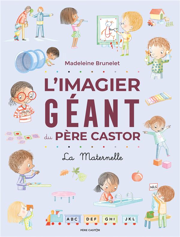 L'IMAGIER GEANT DU PERE CASTOR - LA MATERNELLE