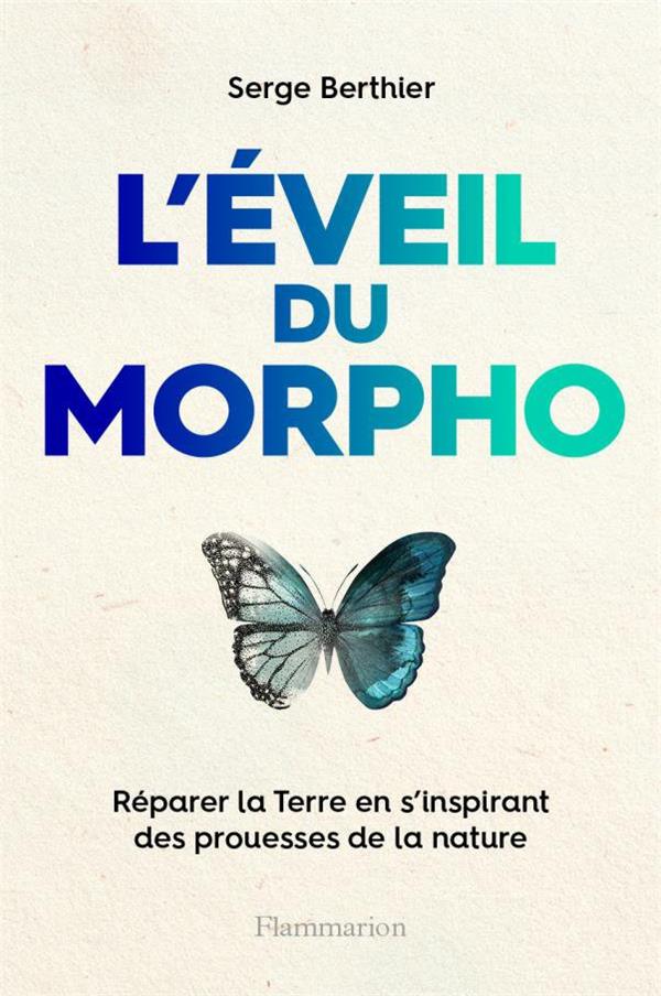 L'EVEIL DU MORPHO