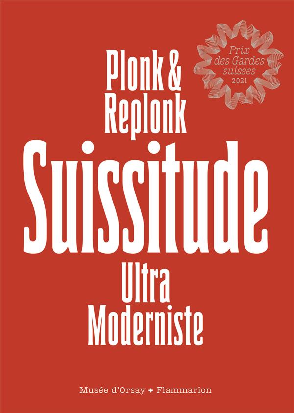 SUISSITUDE ULTRA MODERNISTE