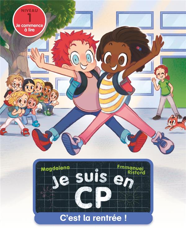 JE SUIS EN CP - T01 - C'EST LA RENTREE ! - NIVEAU 1