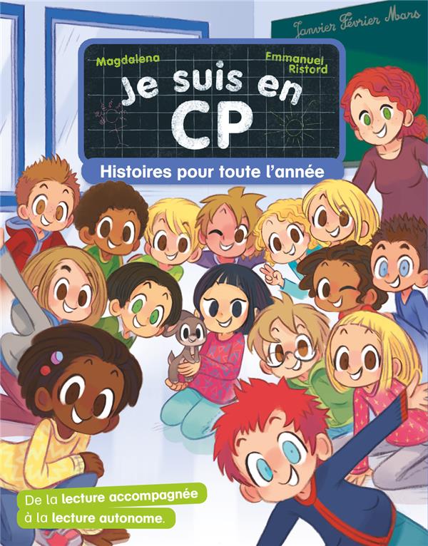 JE SUIS EN CP - HISTOIRES POUR TOUTE L'ANNEE