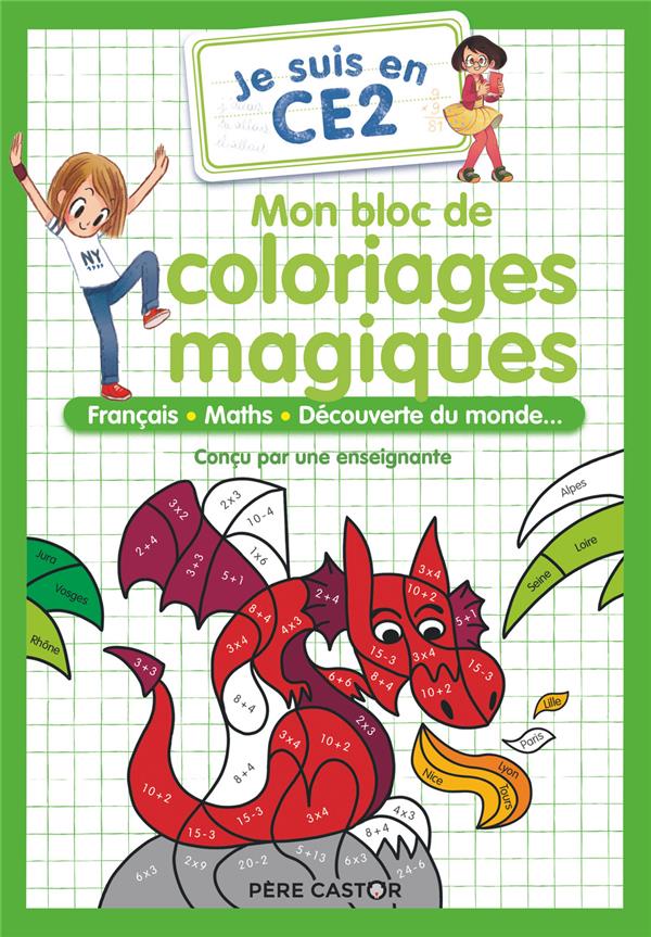 MON BLOC DE COLORIAGES MAGIQUES - CE2 - FRANCAIS - MATHS - DECOUVERTE DE MONDE...