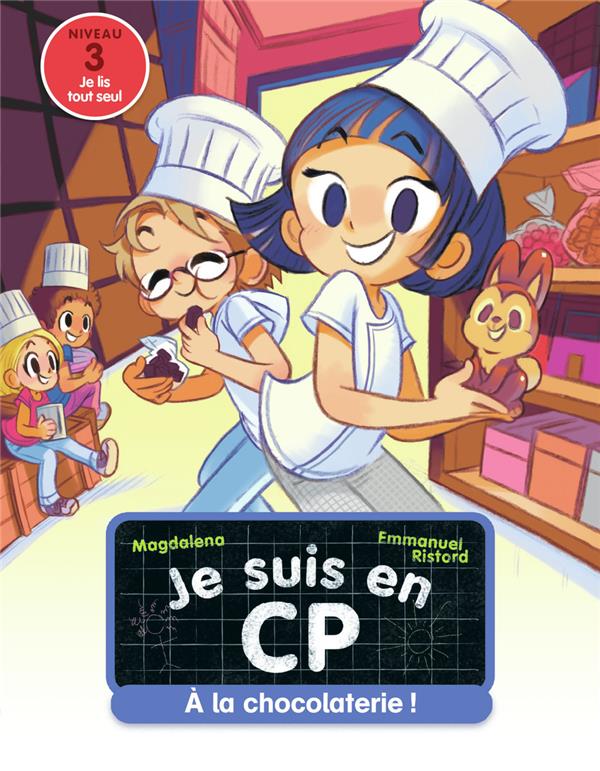 JE SUIS EN CP - T32 - A LA CHOCOLATERIE ! - NIVEAU 3