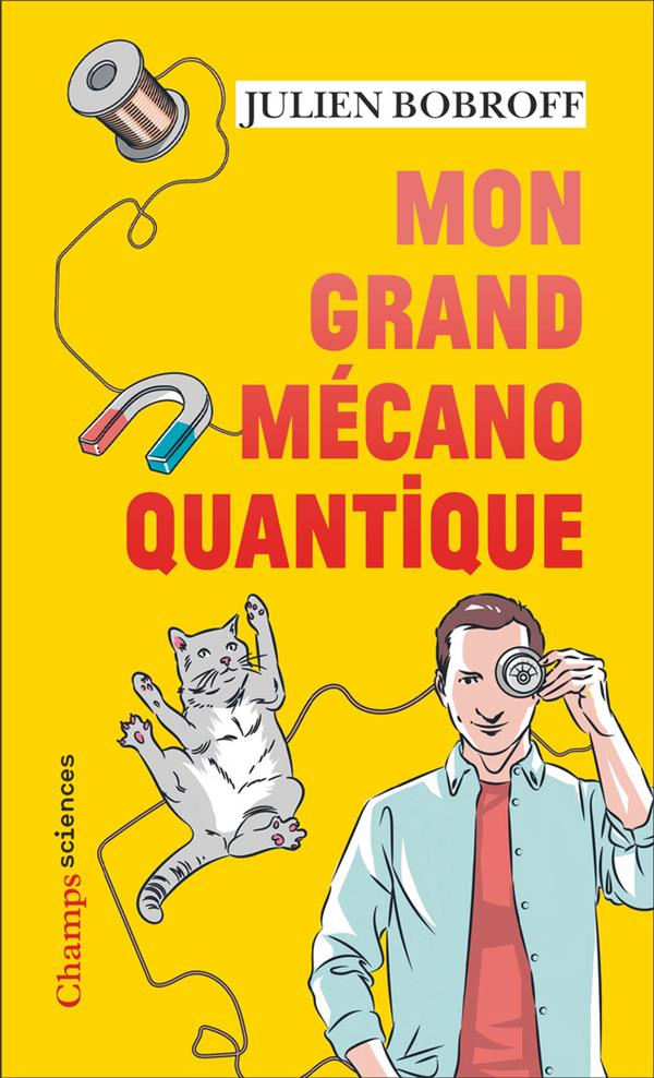 MON GRAND MECANO QUANTIQUE