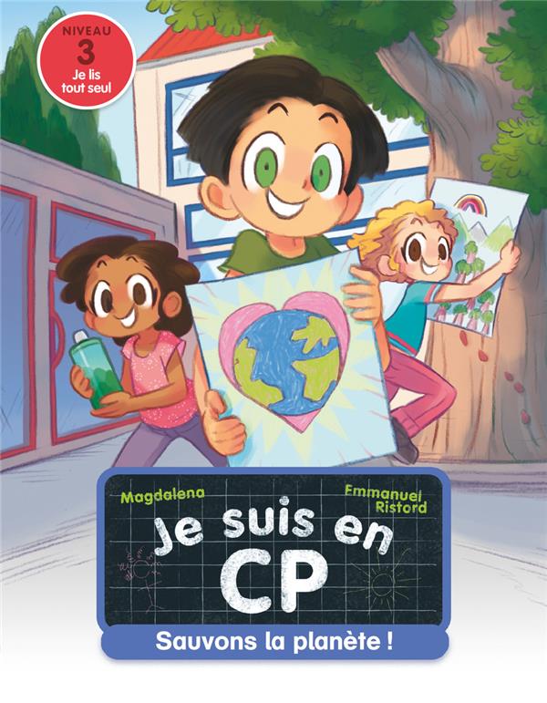 JE SUIS EN CP - T33 - SAUVONS LA PLANETE ! - NIVEAU 3