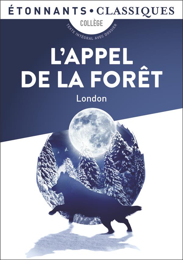 L'APPEL DE LA FORET