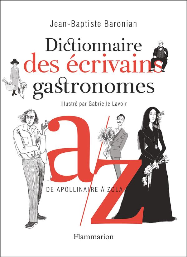 DICTIONNAIRE DES ECRIVAINS GASTRONOMES