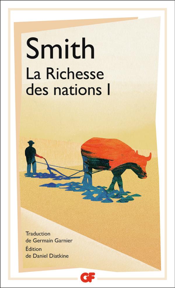 LA RICHESSE DES NATIONS - VOL01