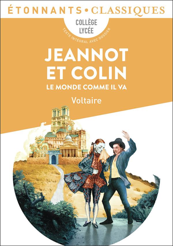 JEANNOT ET COLIN - LE MONDE COMME IL VA