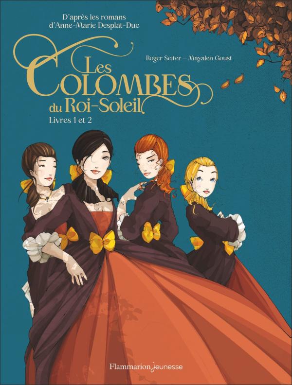 LES COLOMBES DU ROI-SOLEIL EN BD - LIVRES 1 ET 2