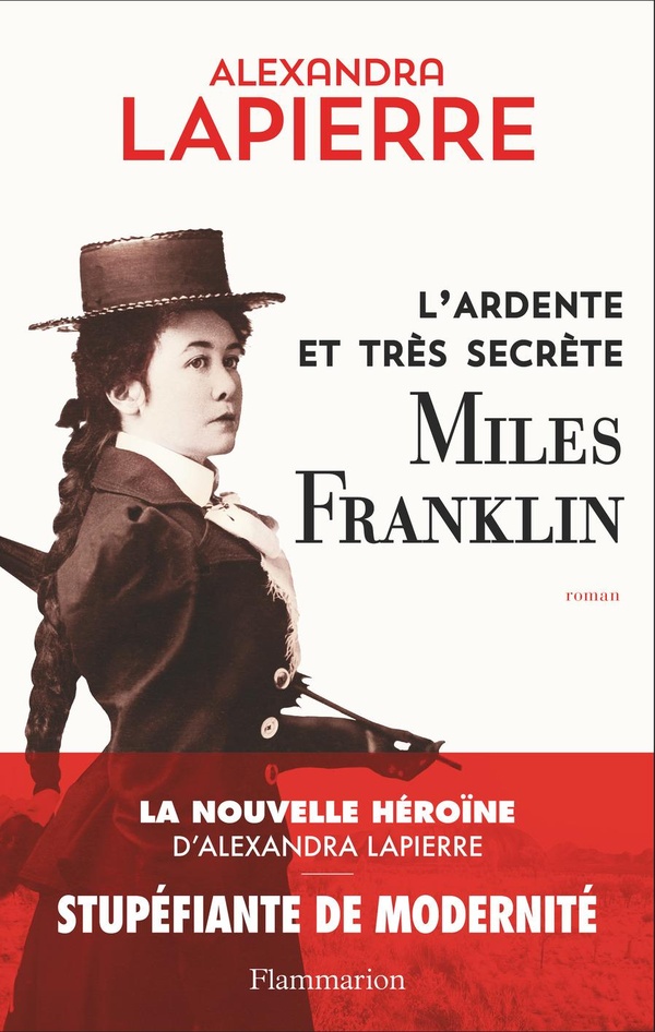 L'ARDENTE ET TRES SECRETE MILES FRANKLIN