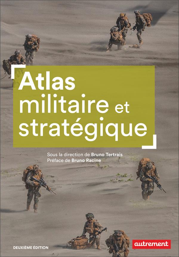 ATLAS MILITAIRE ET STRATEGIQUE