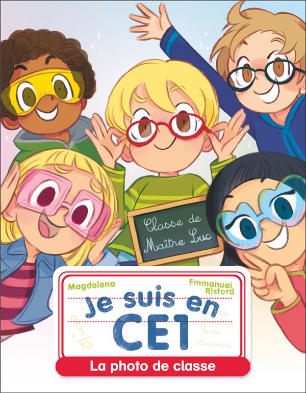 JE SUIS EN CE1 - T03 - LA PHOTO DE CLASSE