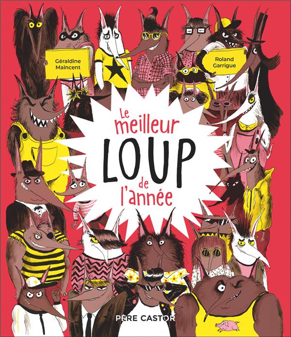 LE MEILLEUR LOUP DE L'ANNEE