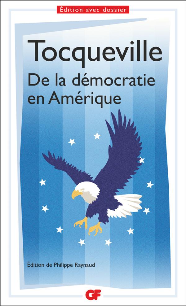 DE LA DEMOCRATIE EN AMERIQUE