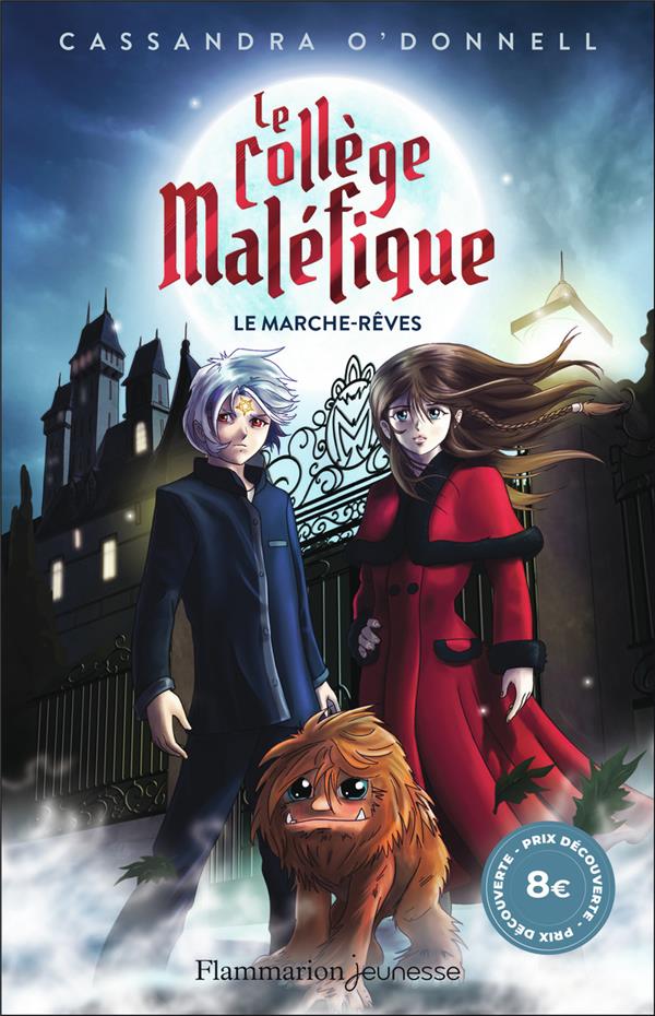 LE COLLEGE MALEFIQUE - VOL01 - PRIX DECOUVERTE-LE MARCHE-REVES