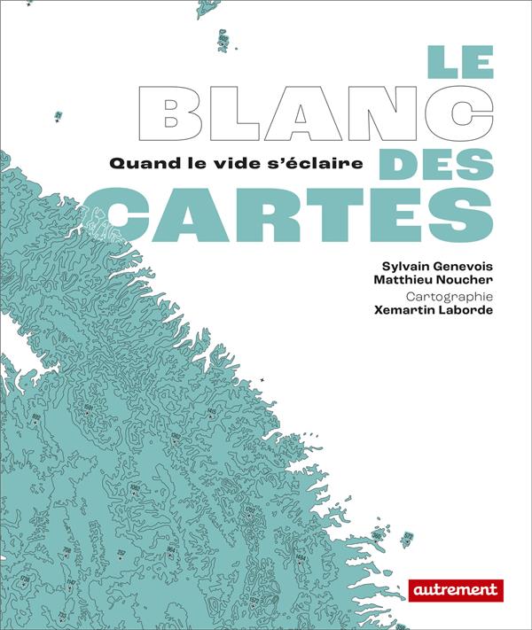 LE BLANC DES CARTES - QUAND LE VIDE S'ECLAIRE
