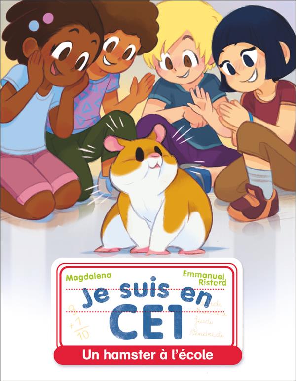 JE SUIS EN CE1 - T24 - UN HAMSTER A L'ECOLE