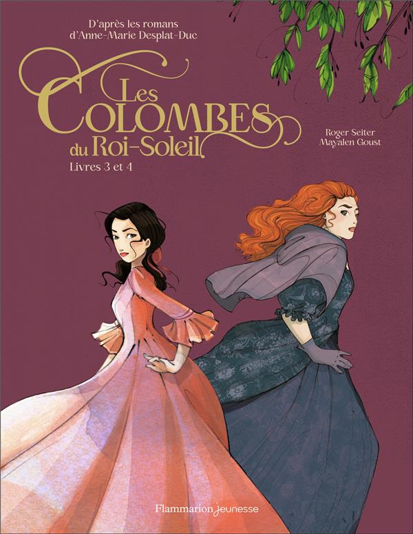 LES COLOMBES DU ROI-SOLEIL EN BD - LIVRES 3 ET 4