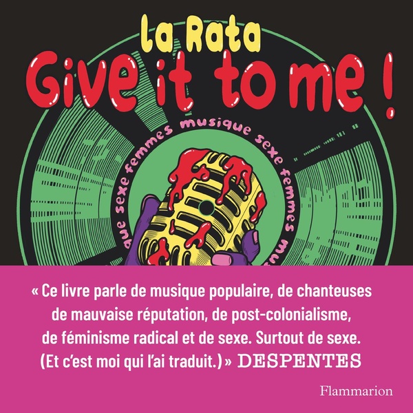 GIVE IT TO ME ! - SEXE FEMMES MUSIQUE