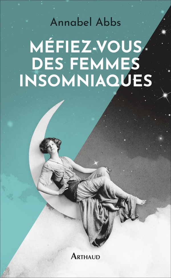 MEFIEZ-VOUS DES FEMMES INSOMNIAQUES