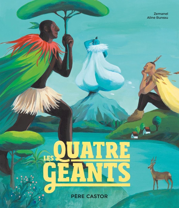 LES QUATRE GEANTS