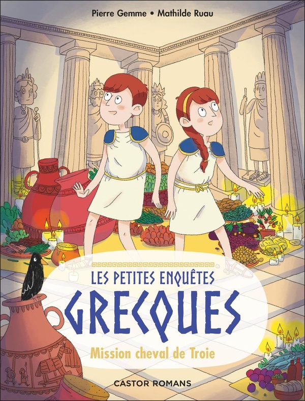 LES PETITES ENQUETES GRECQUES - T02 - MISSION CHEVAL DE TROIE