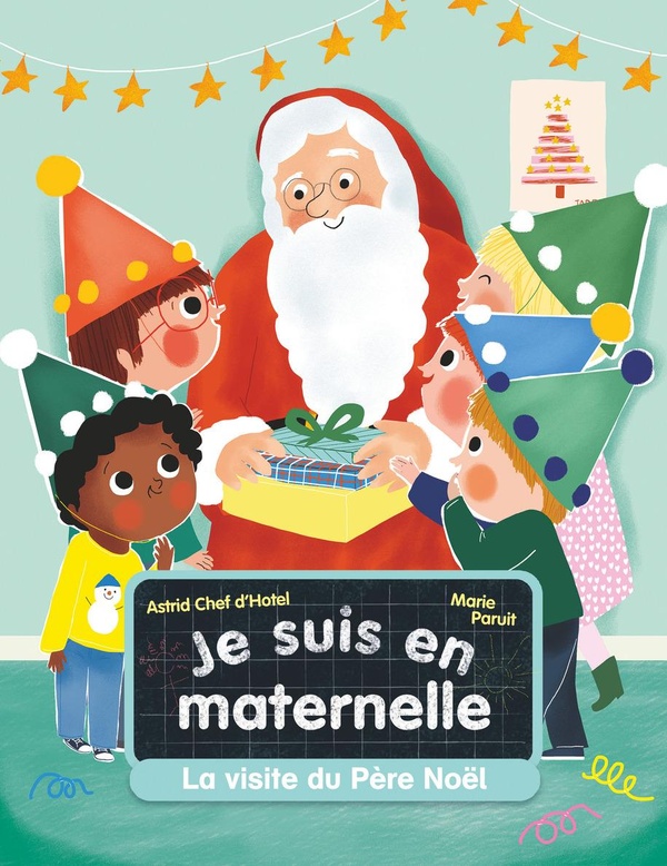 JE SUIS EN MATERNELLE - T04 - LA VISITE DU PERE NOEL