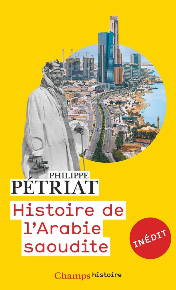 HISTOIRE DE L'ARABIE SAOUDITE