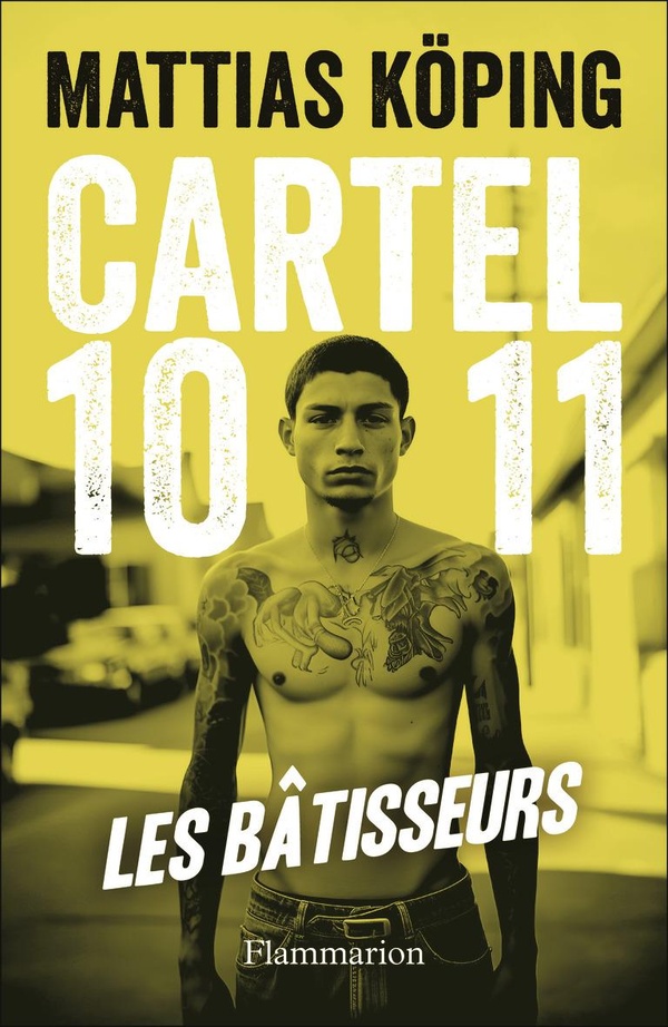 CARTEL 1011 - VOL01 - LES BATISSEURS