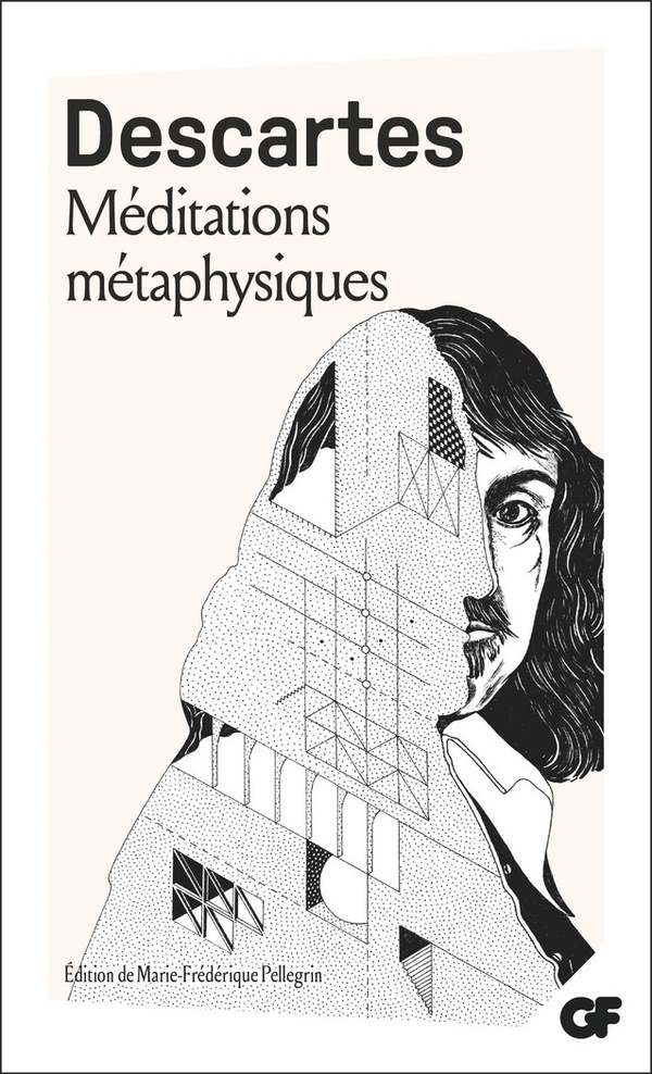 MEDITATIONS METAPHYSIQUES - OBJECTIONS ET REPONSES