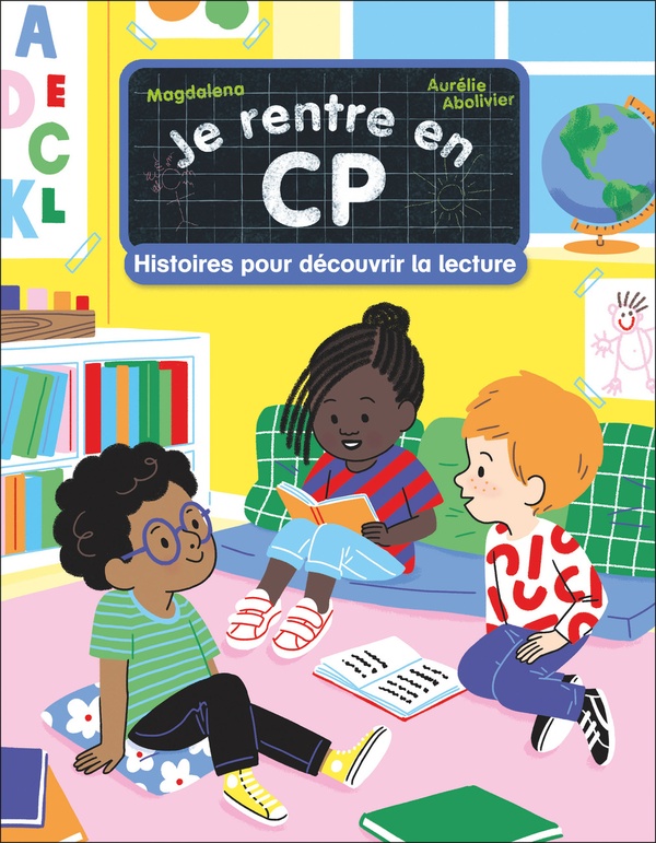 JE RENTRE EN CP - HISTOIRES POUR DECOUVRIR LA LECTURE