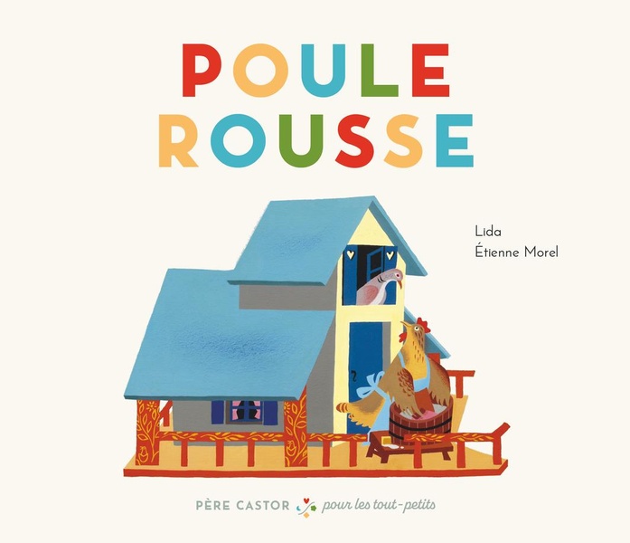 POULE ROUSSE - PERE CASTOR POUR LES TOUT-PETITS