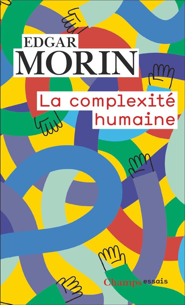 LA COMPLEXITE HUMAINE